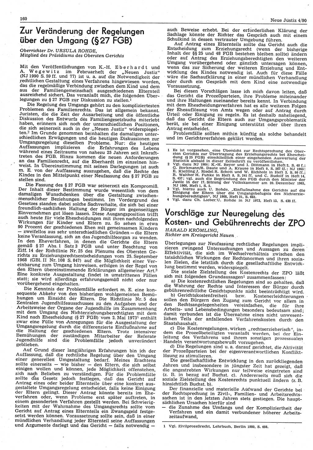 Neue Justiz (NJ), Zeitschrift für Rechtsetzung und Rechtsanwendung [Deutsche Demokratische Republik (DDR)], 44. Jahrgang 1990, Seite 160 (NJ DDR 1990, S. 160)