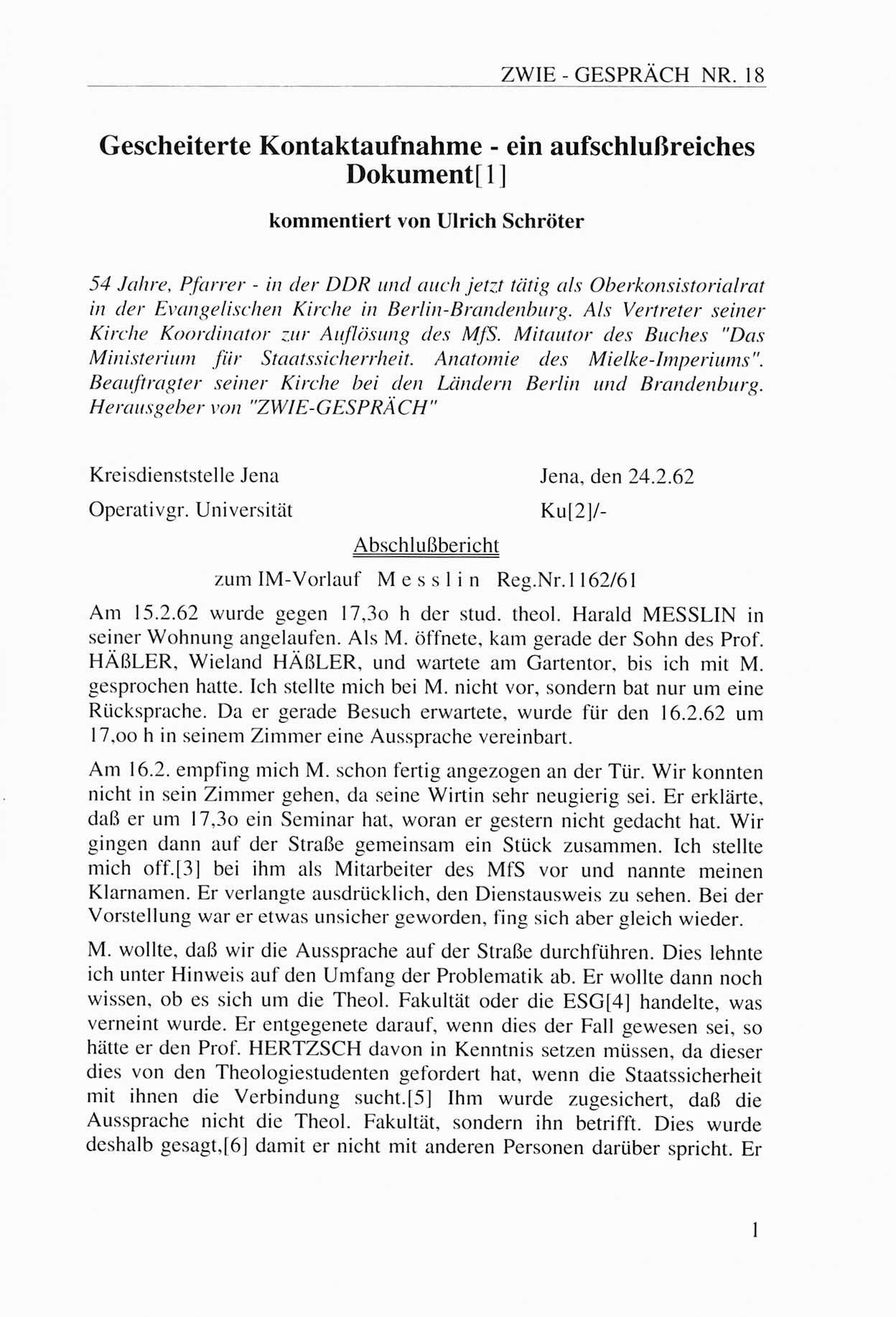 Zwie-Gespräch, Beiträge zur Aufarbeitung der Staatssicherheits-Vergangenheit [Deutsche Demokratische Republik (DDR)], Ausgabe Nr. 18, Berlin 1993, Seite 1 (Zwie-Gespr. Ausg. 18 1993, S. 1)