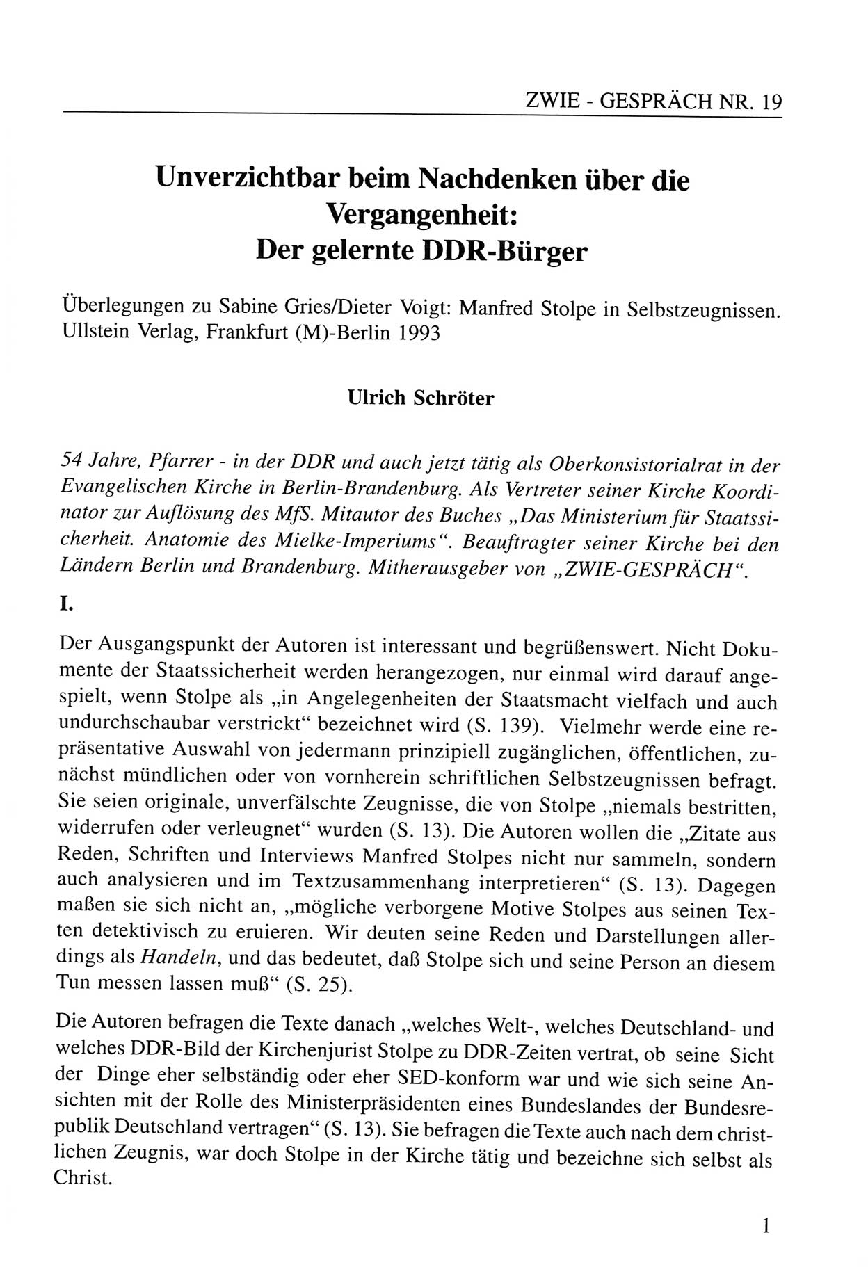 Zwie-Gespräch, Beiträge zum Umgang mit der Staatssicherheits-Vergangenheit [Deutsche Demokratische Republik (DDR)], Ausgabe Nr. 19, Berlin 1994, Seite 1 (Zwie-Gespr. Ausg. 19 1994, S. 1)
