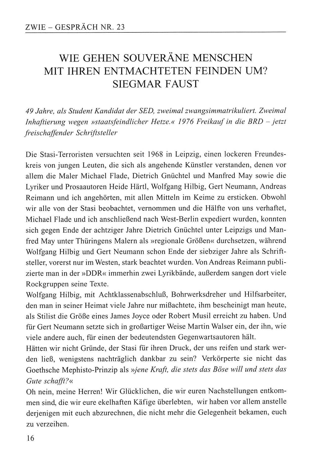 Zwie-Gespräch, Beiträge zum Umgang mit der Staatssicherheits-Vergangenheit [Deutsche Demokratische Republik (DDR)], Ausgabe Nr. 23, Berlin 1994, Seite 16 (Zwie-Gespr. Ausg. 23 1994, S. 16)