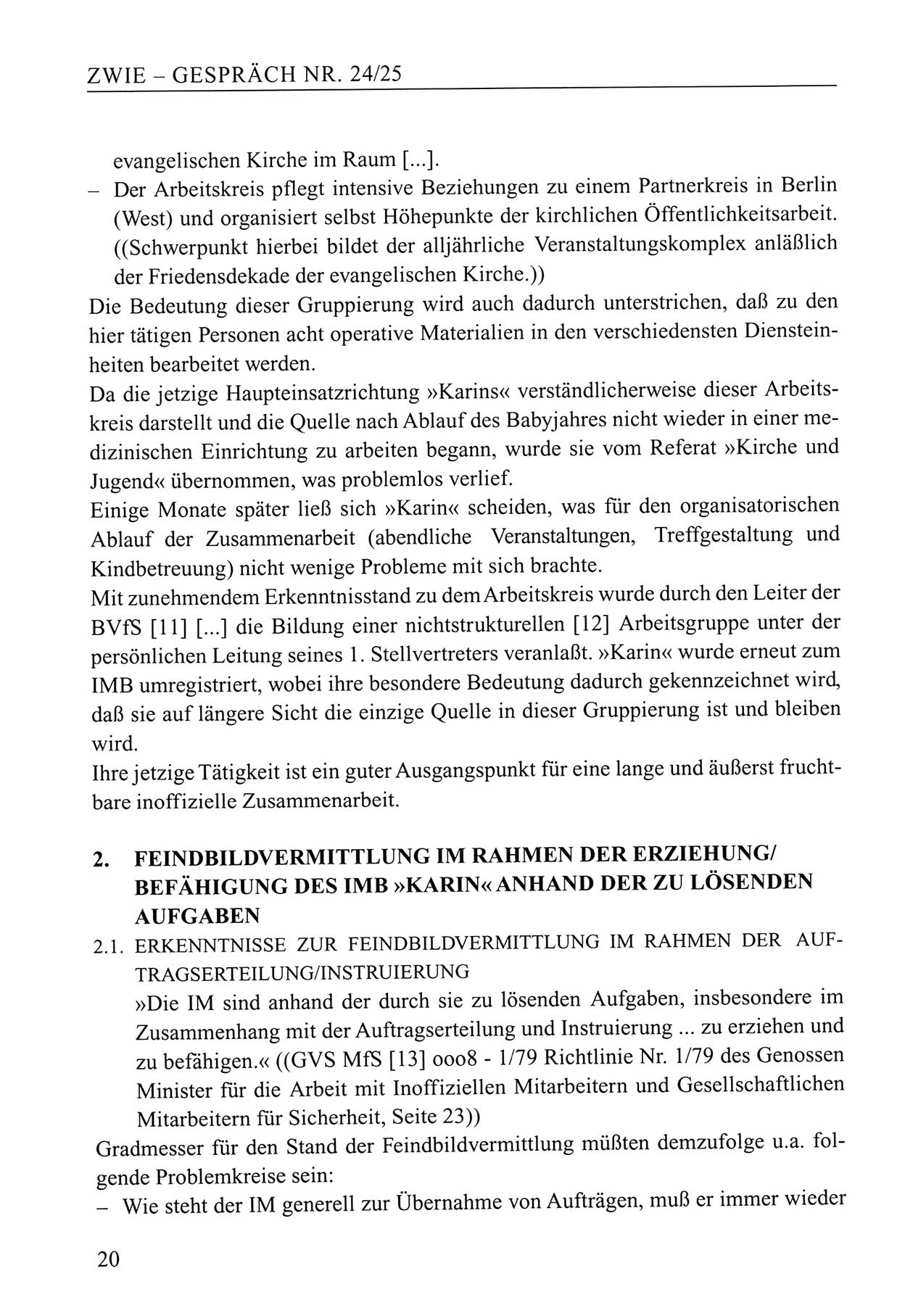 Zwie-Gespräch, Beiträge zum Umgang mit der Staatssicherheits-Vergangenheit [Deutsche Demokratische Republik (DDR)], Ausgabe Nr. 24/25, Berlin 1994, Seite 20 (Zwie-Gespr. Ausg. 24/25 1994, S. 20)