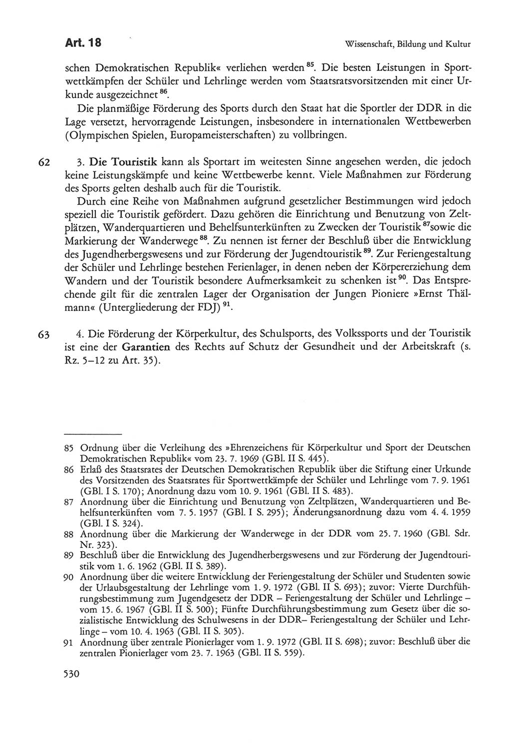 Die sozialistische Verfassung der Deutschen Demokratischen Republik (DDR), Kommentar mit einem Nachtrag 1997, Seite 530 (Soz. Verf. DDR Komm. Nachtr. 1997, S. 530)